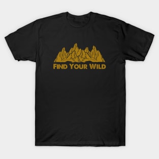 Find Your Wild 3052021 T-Shirt